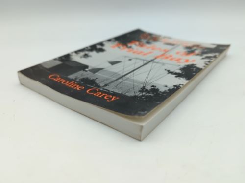 Tales of Trial Bay: An Early History of South West Rocks by Caroline Carey