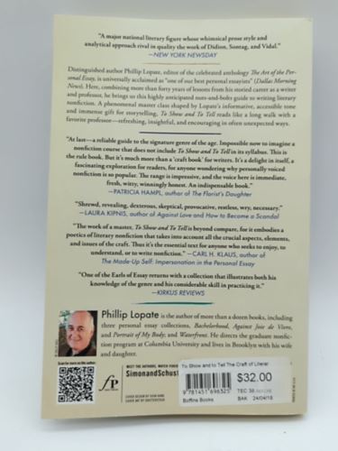 To Show and to Tell: The Craft of Literary Nonfiction by Phillip Lopate