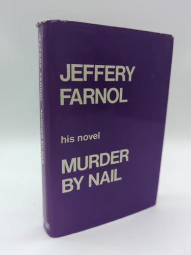Murder by Nail by Jeffery Farnol (Hardcover, 1974) Book Nook 0860150054