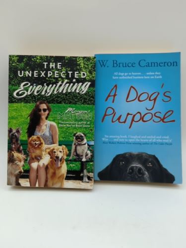 2x Dog Lover's Fiction Books: The Unexpected Everything; A Dog's Purpose