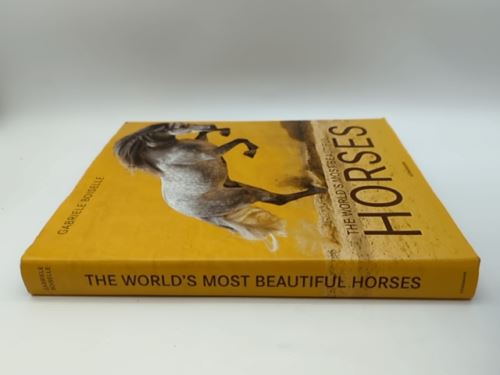 The World's Most Beautiful Horses, G. Boiselle | Hardcover Coffee Table Book