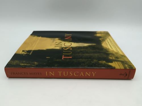 In Tuscany by Frances Mayes (Hardcover, 2001) | Coffee Table Book
