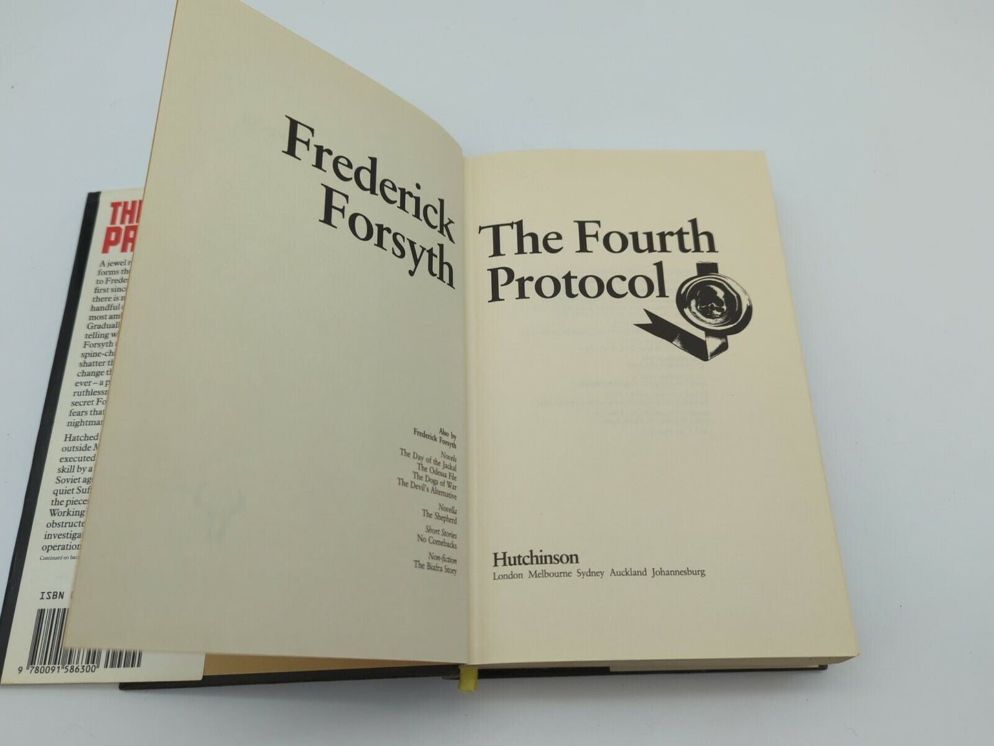 The Fourth Protocol by Frederick Forsyth Hardcover, 1984 1st Edition 0091586305