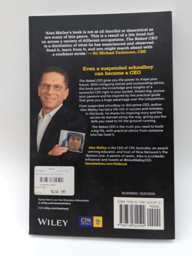 The Naked CEO: The Truth You Need to Build a Big Life by Alex Malley 0730314596