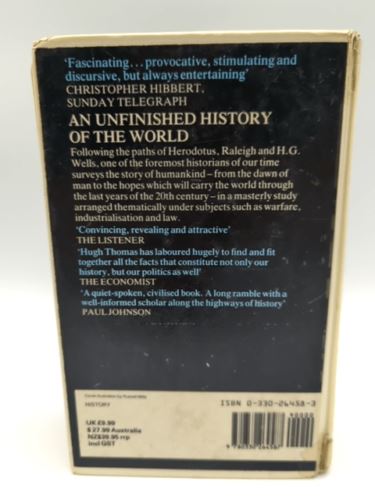 An Unfinished History of the World by Hugh Thomas (Paperback 0330264583)