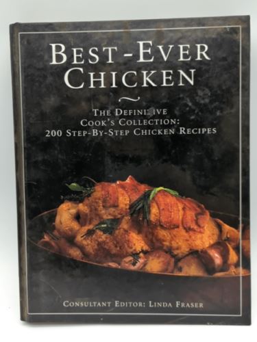 Best Ever Chicken by Linda Fraser (Hardcover) Book Nook 1860351417