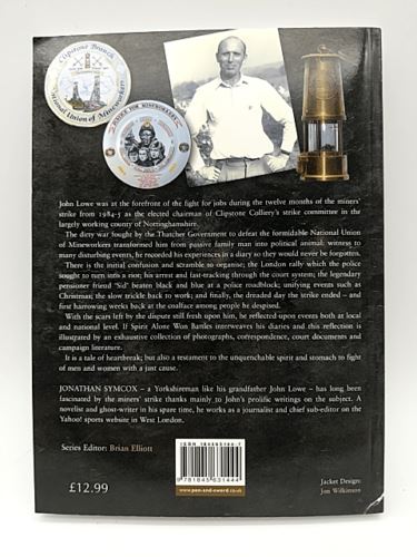The 1984/85 Miners Strike in Nottinghamshire by Jonathan Symcox 1845631447