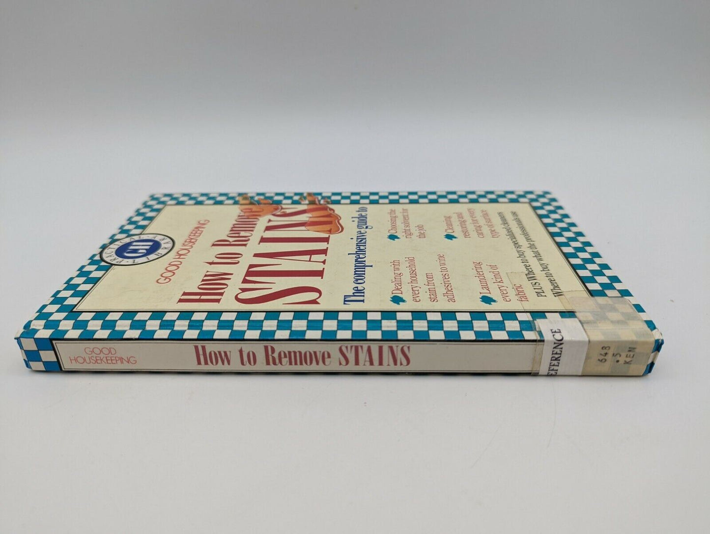 How to Remove Stains (Vintage A-Z Housekeeping Library) by Cassandra Kent