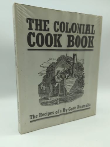 The Colonial Cook Book by Alison Burt (Hardcover, 1970) Australia Vintage