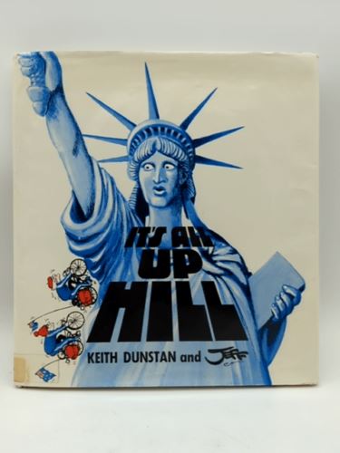 It's All Up Hill by Keith Dunstan (Hardcover, 1979) Book Nook