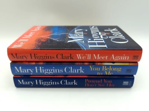 Mary Higgins Clark Hardcover Book Bundle: You Belong To Me We'll Meet Again…