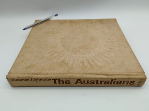 The Australians by George Johnston & Robert B Goodman (Hardcover, 1972)