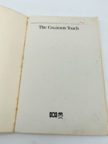 The Common Touch: A Doctor's Diverting Look at 14 Famous Patients, J.H Leavesley