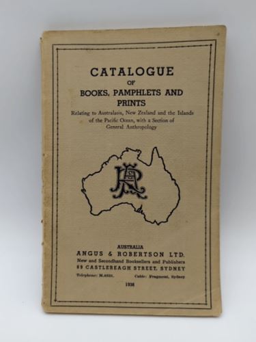 Catalogue of Books, Pamphlets and Prints by Angus & Robertson, Rare 1936