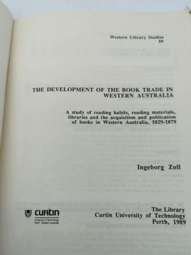 The Development Of The Book Trade In Western Australia: A Study Of Reading Habit