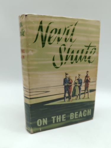 On the Beach by Neville Shute (Hardcover, 1957) 1st Edition Rare Aust Literature