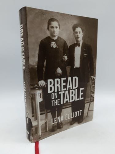 Bread on the Table by Lena Elliott (Paperback) Book Nook