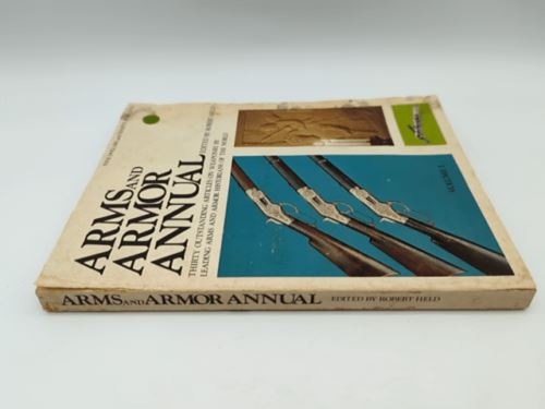Arms and Armor Annual Volume 1 by Robert Held (Paperback, 1973)