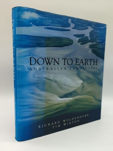 Down to Earth: Australian Landscapes by Tim Winton (Hardcover 1863682597)