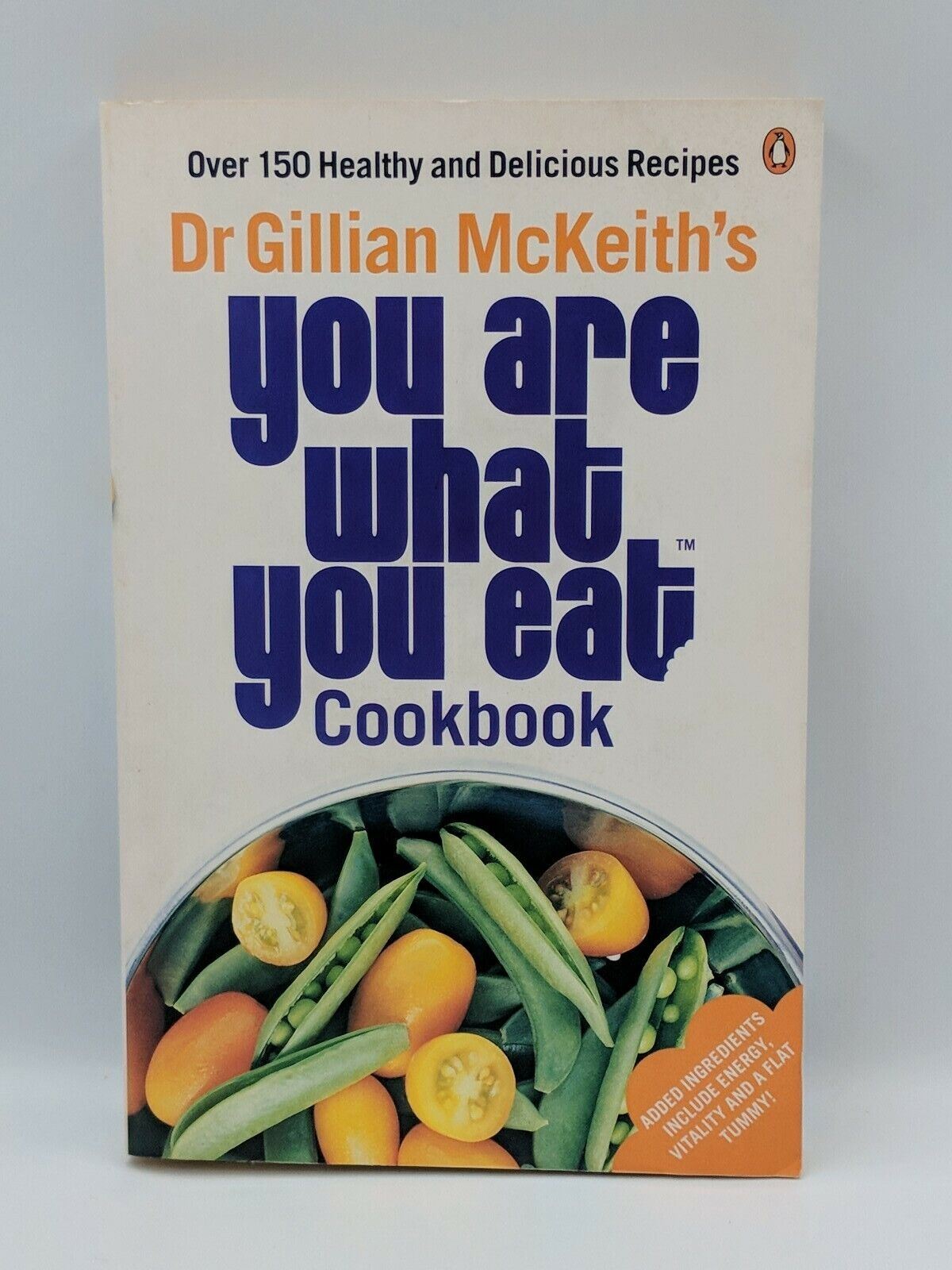 You are What You Eat Cookbook: 150 Healthy & Delicious Recipes; Gillian McKeith