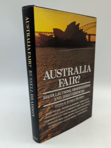 Australia fair?: Recollections, observations, and irreverence by Russell Braddon
