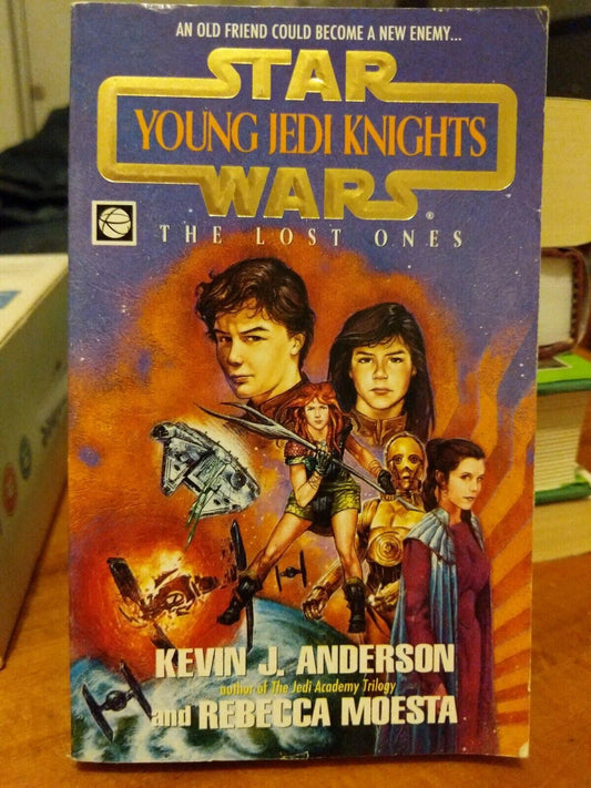 The Lost Ones (Star Wars: Young Jedi Knights, 3, Kevin J Anderson Rebecca Moesta