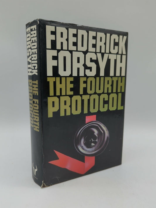The Fourth Protocol by Frederick Forsyth Hardcover, 1984 1st Edition 0091586305