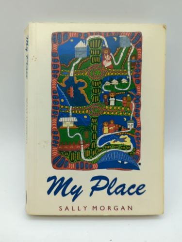My Place (An Australian Classic) by Sally Morgan (Paperback 0949206318)