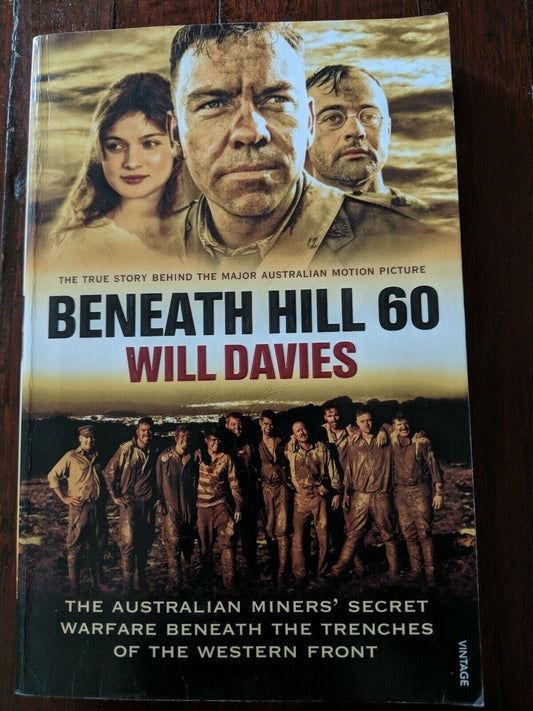 Beneath Hill 60 by Will Davies (English) Paperback - Western Front War Book