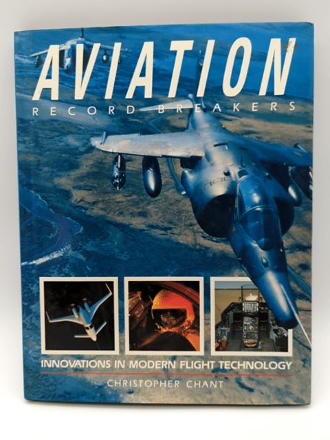 Aviation Record Breakers by Christopher Chant (Hardcover 1853480568)