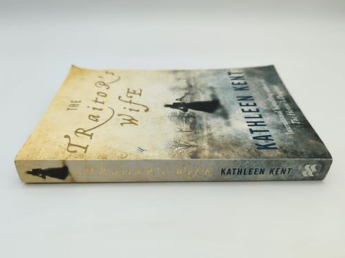 The Traitor's Wife by Kathleen Kent (Paperback) English Civil War Fiction