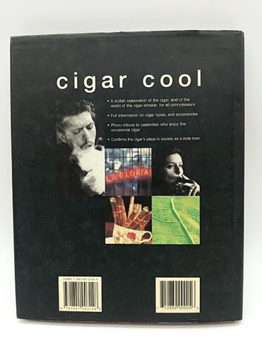 Cigar Cool: Cigars: People, Places, and Pleasure by Jonathan Futrell 184100314X