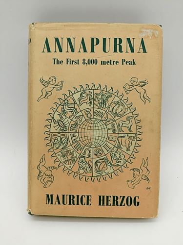 Annapurna: The First Conquest of an 8000-Metre Peak by Maurice Herzog
