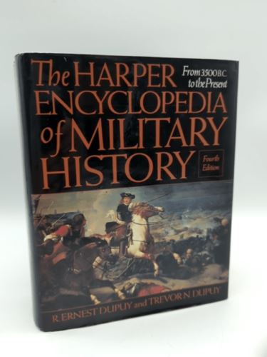Encyclopedia of Military History: From 3500BC-Present (Hardcover, 1986)