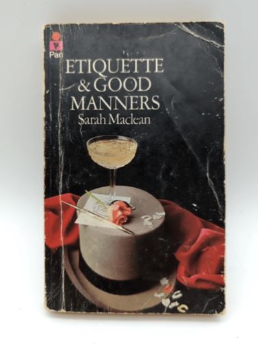 Etiquette and Good Manners by Sarah Maclean (Paperback 0330237780)