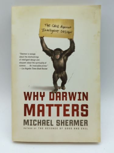 Why Darwin Matters by Michael Shermer (Paperback, 2007) Book Nook 0805083065