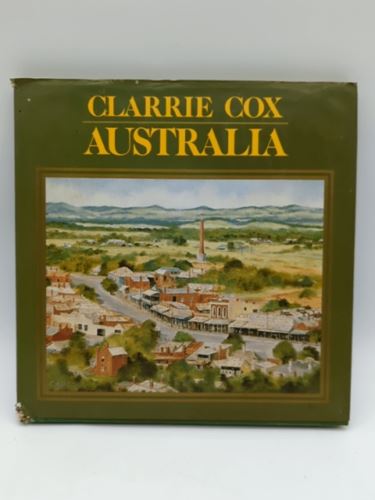Clarrie Cox: Australia by Clarrie Cox. (Hardcover, 1985) Book Nook 0859022986