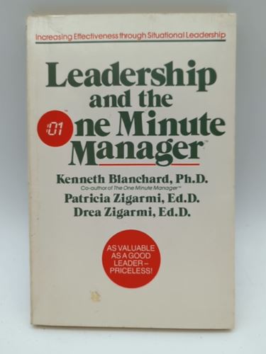 Leadership And The One Minute Manager (The One Minute Manager) Patricia Zigarmi
