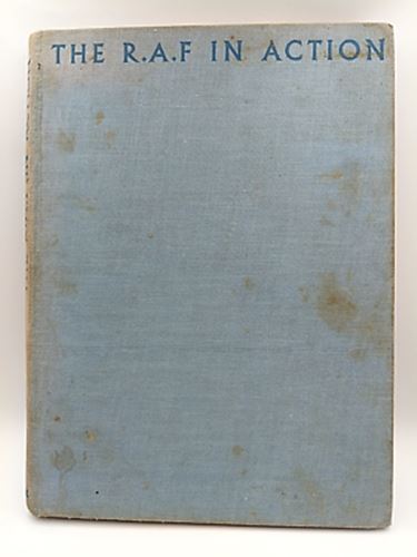Airforce: The R. A. F. In Action, Published by Adam & Charles Black, 1941