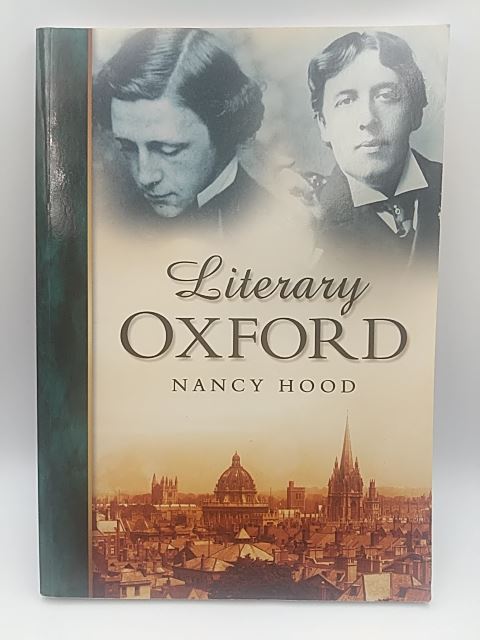 Literary Oxford: Britain in Old Photographs by Nancy Hood (Paperback 0750921153)