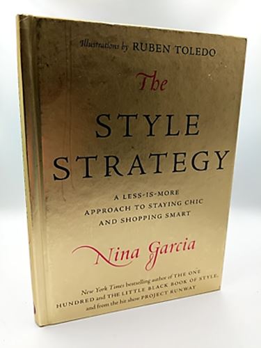 The Style Strategy: A Less-Is-More Approach to Staying Chic and Shopping Smart,