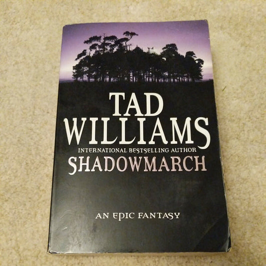 Shadowmarch: Shadowmarch Trilogy Book One by Tad Williams (Paperback, 2004)