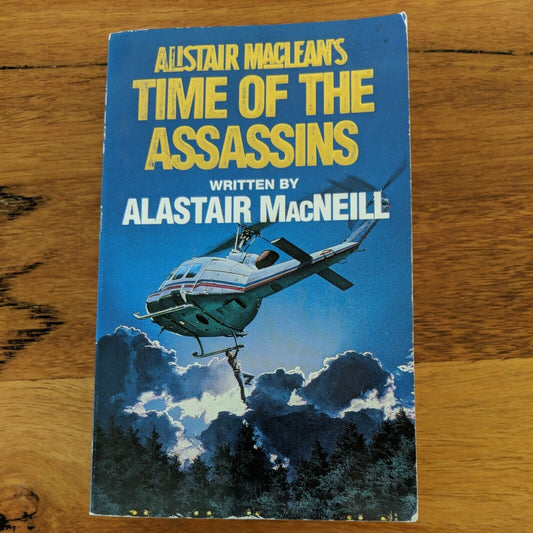 Alistair MacLean, Time of the Assassins, written by Alastair MacNeill, 1992 OSed