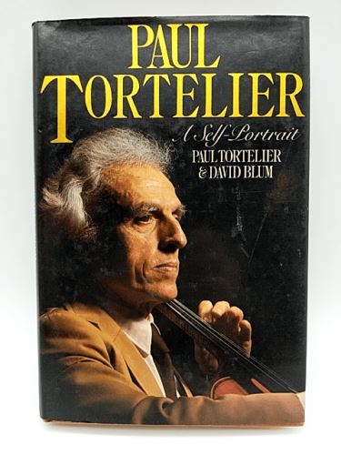 Paul Tortelier: A Self-portrait In Conversation With David Blum, Paul Tortelier