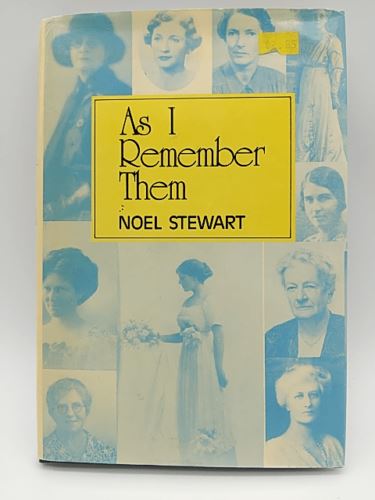 As I Remember Them by Noel Stewart (Hardcover, 1987) Book Nook 086445080x