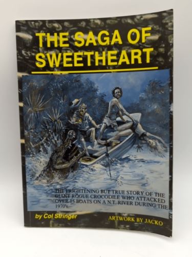 The Saga of Sweetheart by Col Stringer (Paperback, 2003) NT rogue crocodile