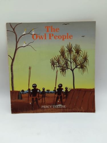 The Owl People by Percy Trezise (Paperback, 1988) Aboriginal Dreamtime