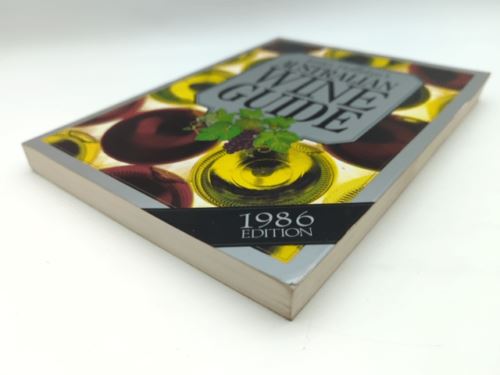 Australian Wine Guide 1986 Edition by James Halliday (Hardcover, 1986) Vintage