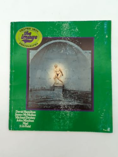 Rare: The Image (Graphic Arts Photography) Volume 2 No 4 David Hamilton
