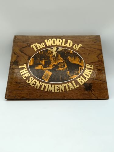The World Of The Sentimental Bloke by Barry Watts (Hardcover) Australiana